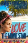 Book cover for Loving the Movie Star