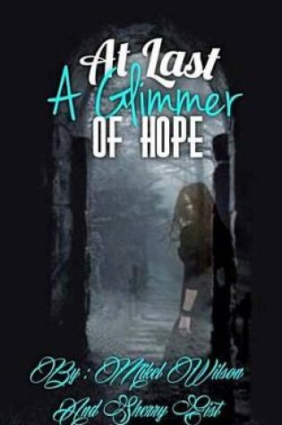 Cover of At Last a Glimmer of Hope