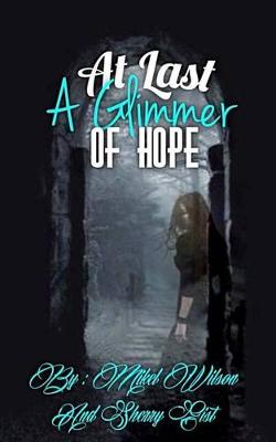 Book cover for At Last a Glimmer of Hope