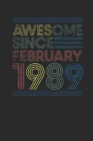 Cover of Awesome Since February 1989