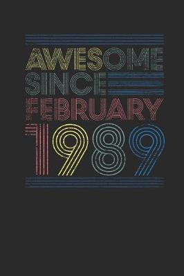 Book cover for Awesome Since February 1989