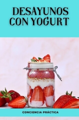 Cover of Desayunos con yogurt