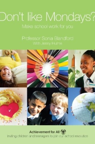 Cover of Don't Like Mondays?: Make School Work for You