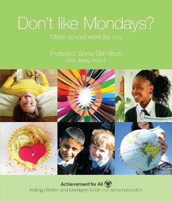 Book cover for Don't Like Mondays?: Make School Work for You