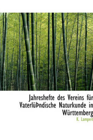 Cover of Jahreshefte Des Vereins Fur Vaterlu Ndische Naturkunde in Wurttemberg