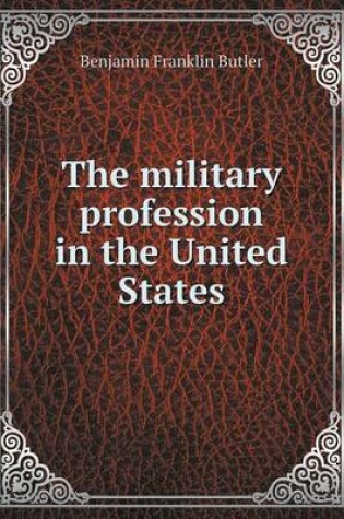 Cover of The military profession in the United States