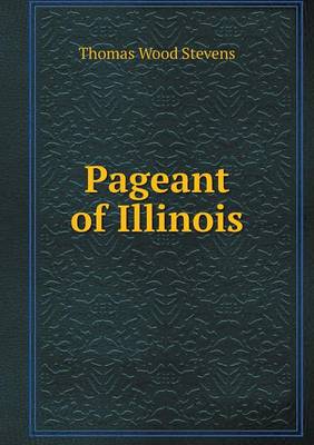 Book cover for Pageant of Illinois