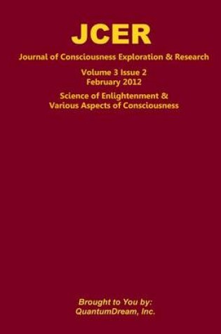 Cover of Journal of Consciousness Exploration & Research Volume 3 Issue 2