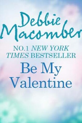 Cover of Be My Valentine