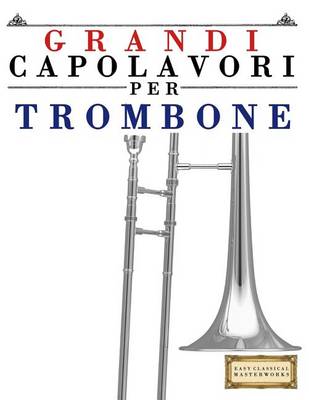 Book cover for Grandi Capolavori Per Trombone