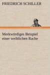 Book cover for Merkwurdiges Beispiel Einer Weiblichen Rache