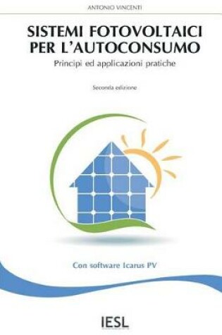 Cover of Sistemi Fotovoltaici Per l'Autoconsumo