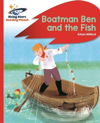 Cover of Reading Planet - Boatman Ben and the Fish - Red B: Rocket Phonics