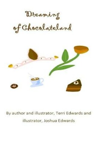 Cover of Dreaming of Chocolateland