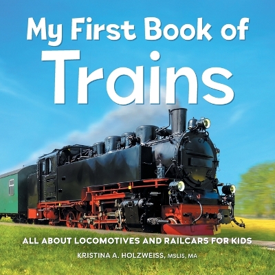 Cover of My First Book of Trains