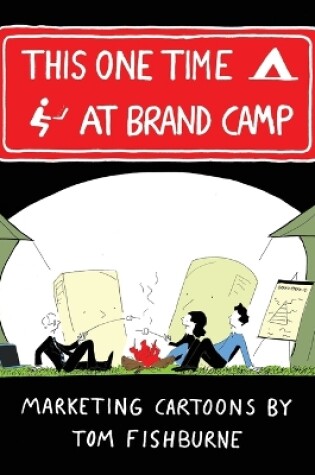 Cover of This One Time, at Brand Camp