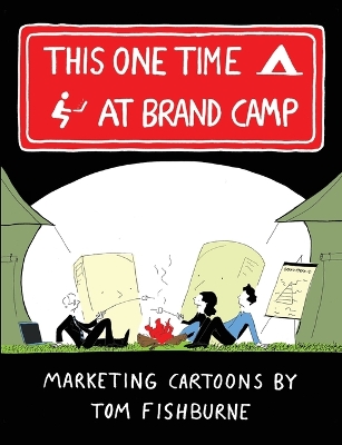 Book cover for This One Time, at Brand Camp