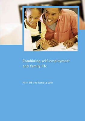 Cover of Combining self-employment and family life