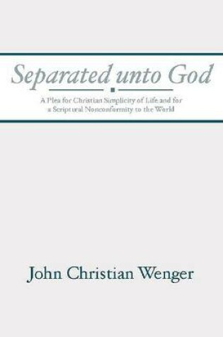 Cover of Separated Unto God