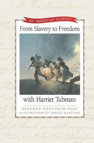 Cover of From Slavery to Freedom with Harriet Tubman