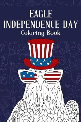 Cover of Eagle Independence Day Coloring Book