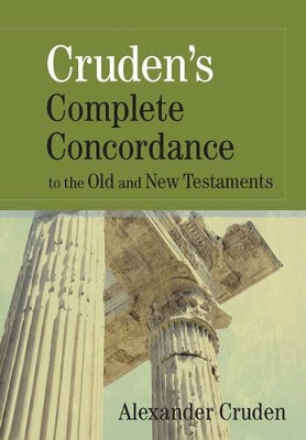 Book cover for Cruden's Complete Concordance to the Old and New Testaments