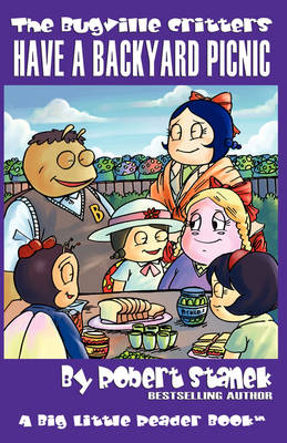 Book cover for Have a Backyard Picnic (The Bugville Critters, Lass Ladybug's Adventures Series #7)