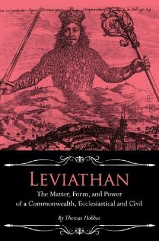 Cover of Leviathan: The Matter, Form, and Power of a Commonwealth, Ecclesiastical and Civil