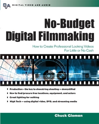 Book cover for No-Budget Digital Filmmaking