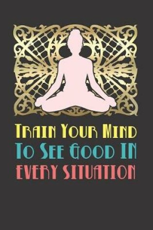 Cover of Yoga Mindfulness Spiritual Meditation Notebook Journal