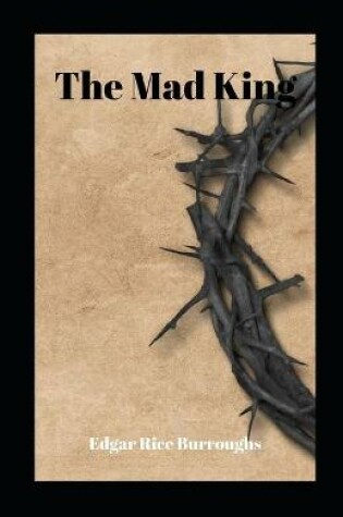 Cover of The Mad King illustrated