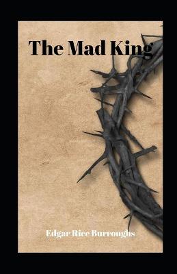 Book cover for The Mad King illustrated