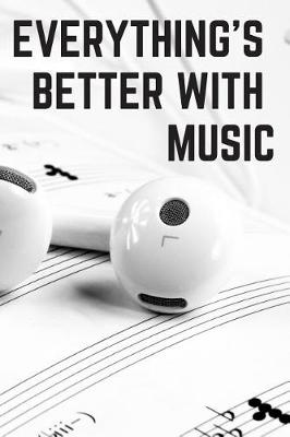 Book cover for Everything's Better with Music