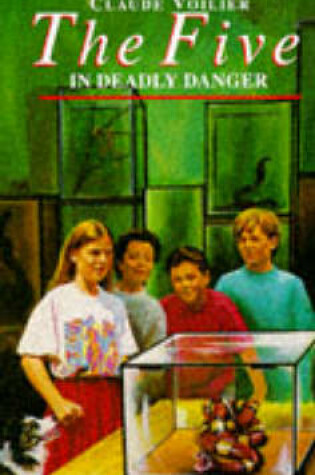 Cover of Five In Deadly Danger Book 15