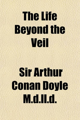 Book cover for The Life Beyond the Veil