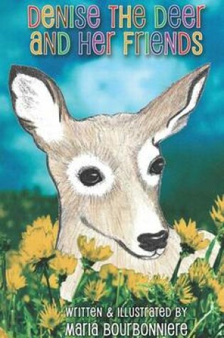 Cover of Denise the Deer and Her Friends