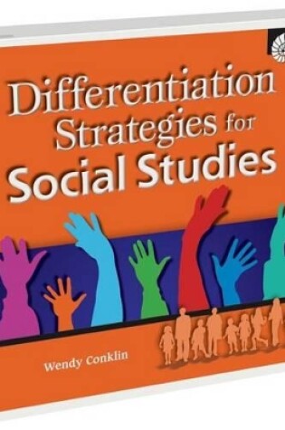 Cover of Differentiation Strategies for Social Studies