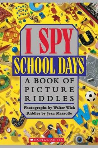 Cover of I Spy School Days