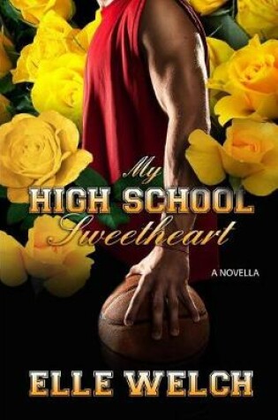 Cover of My High School Sweetheart