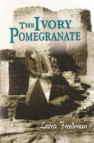 Cover of The Ivory Pomegranate