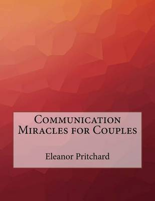 Book cover for Communication Miracles for Couples