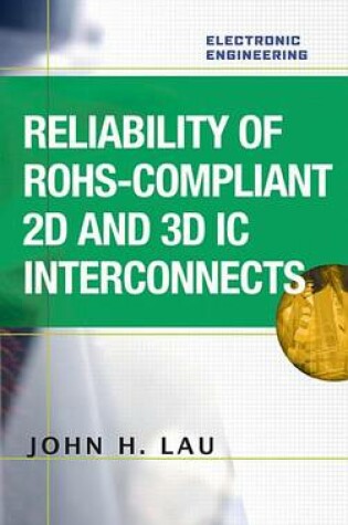 Cover of Reliability of Rohs-Compliant 2D and 3D IC Interconnects