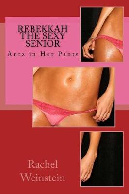 Book cover for Rebekkah the Sexy Senior