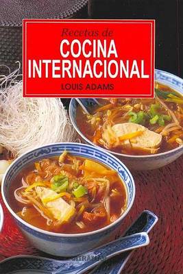 Cover of Recetas de Cocina Internacional