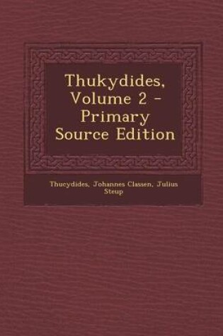 Cover of Thukydides, Volume 2 - Primary Source Edition