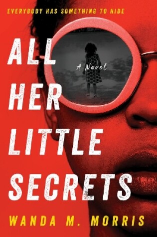 Cover of All Her Little Secrets