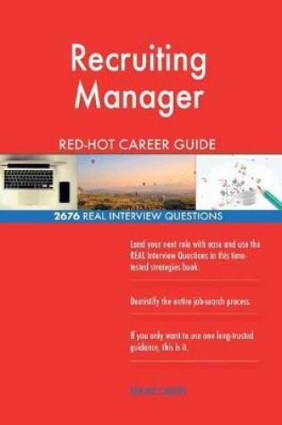 Cover of Recruiting Manager Red-Hot Career Guide; 2676 Real Interview Questions