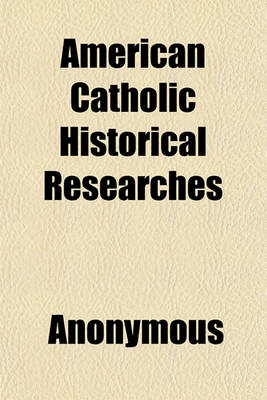 Cover of American Catholic Historical Researches
