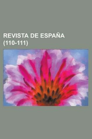 Cover of Revista de Espana (110-111)