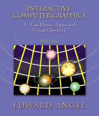 Book cover for Interactive Computer Graphics:A Top-Down Approach with OpenGL with    Computer Graphics:  Mathematical First Steps